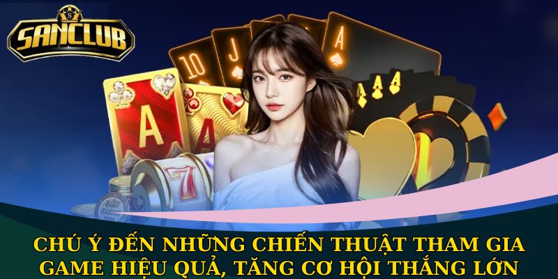 Cách chơi bài Liêng cơ bản nhất 2025, liệu bạn đã biết? 3 Chú ý đến những chiến thuật tham gia game hiệu quả, tăng cơ hội thắng lớn