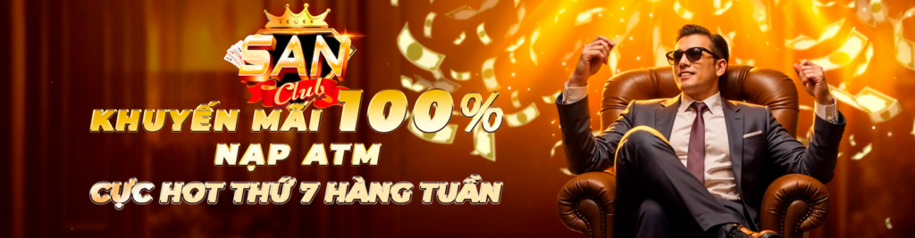 Sanclub nhà cái cá cược uy tín hàng đầu hiện nay